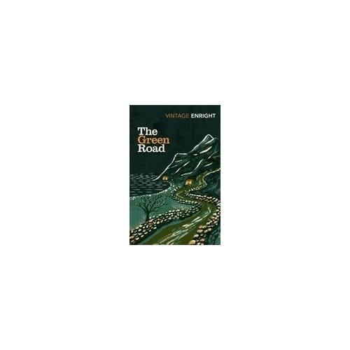 The Green Road - Irish Classics - Anne Enright