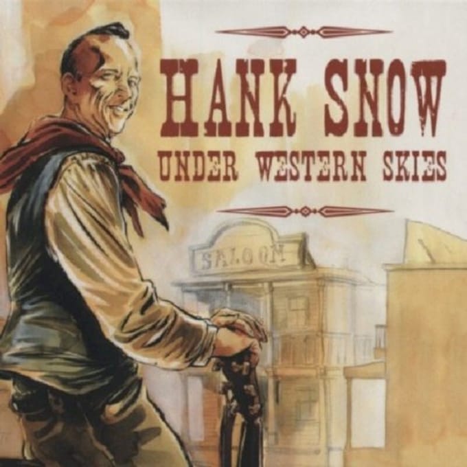 Snow Under Western Skies - Hank Snow