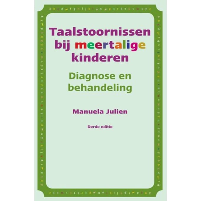 Taalstoornissen Bij Meertalige Kinderen - Manuela Julien