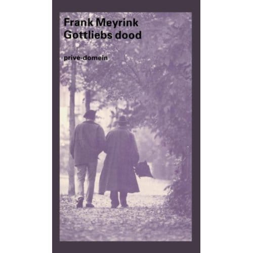 Gottliebs Dood - Privé-Domein - Frank Meyrink