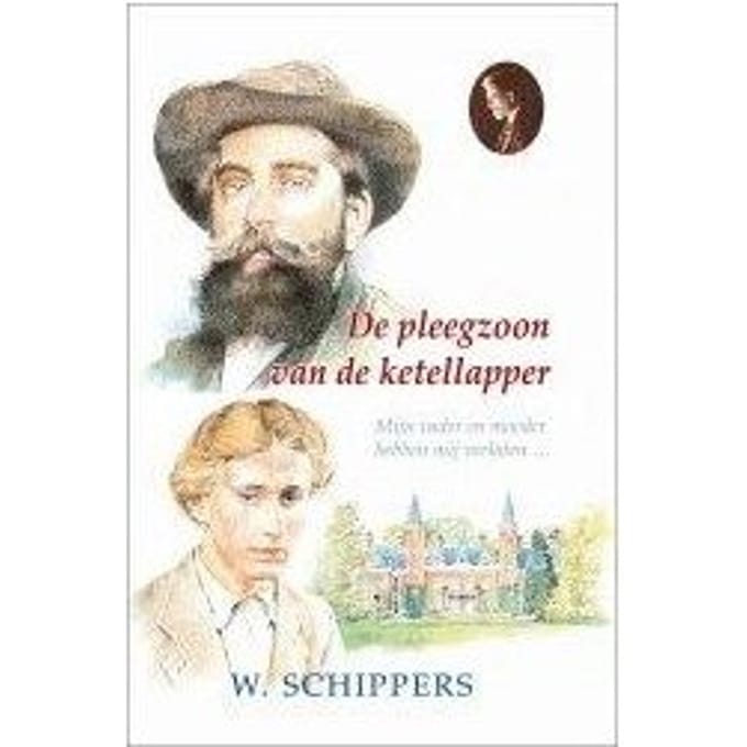 De Pleegzoon Van De Ketellapper - Schippersserie - Willem Schippers