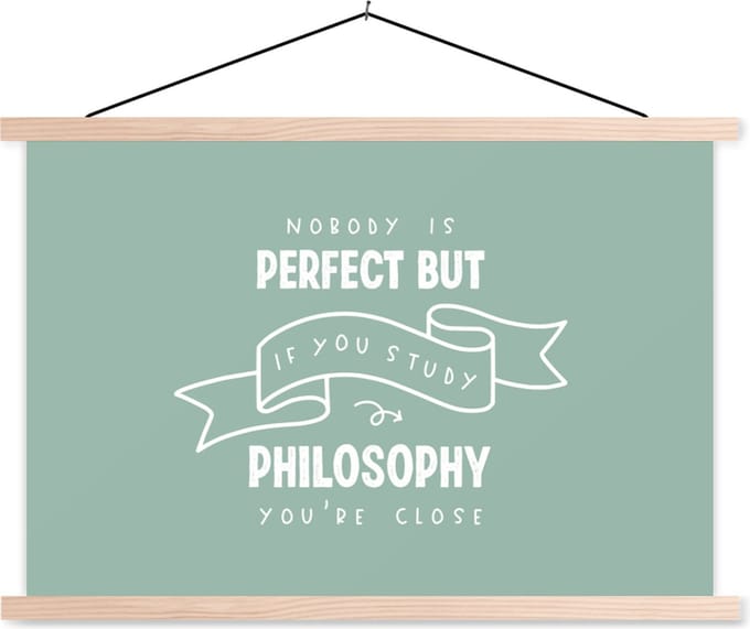 Posterhanger incl. Poster 60x40 cm - Schoolplaat - Quote - Filosofie - Studeren - Textielposter - Blanke latten
