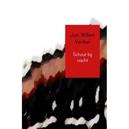 Schout Bij Nacht - Jan Willem Verkiel
