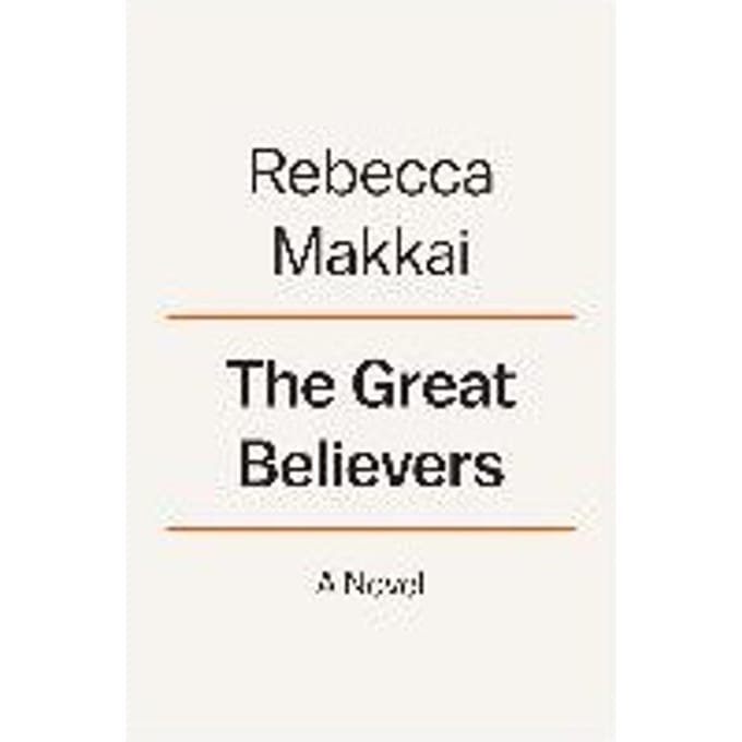 The Great Believers - Rebecca Makkai