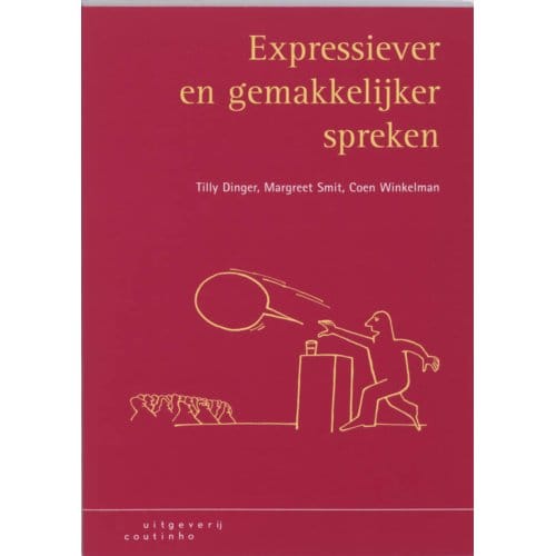 Expressiever En Gemakkelijker Spreken - Tilly Dinger