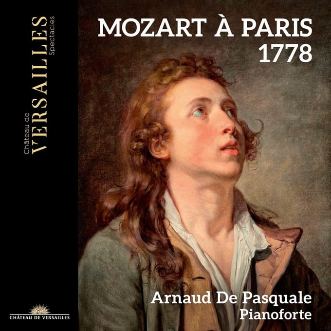 Arnaud De Pasquale - Mozart à Paris 1778 (CD)