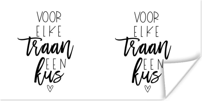 Poster Beterschap - Quotes - Wit - Kus - 150x75 cm
