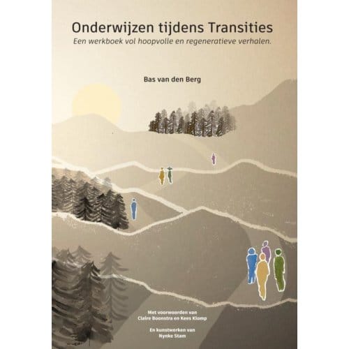 Onderwijzen Tijdens Transities - Bas Van den Berg