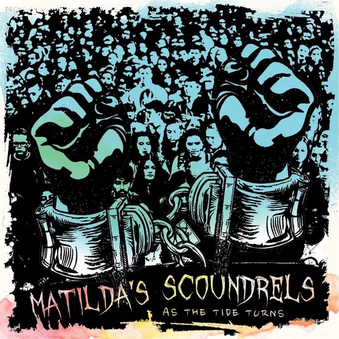 Matilda's Scoundrels - As The Tide Turns (CD)