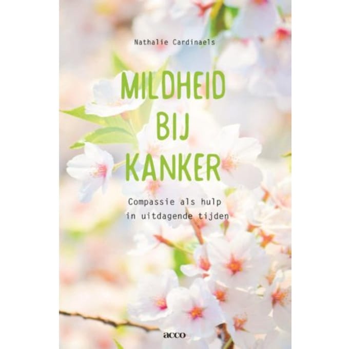 Mildheid Bij Kanker - Nathalie Cardinaels