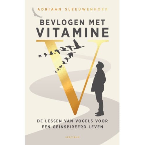 Bevlogen Met Vitamine V - Adriaan Sleeuwenhoek