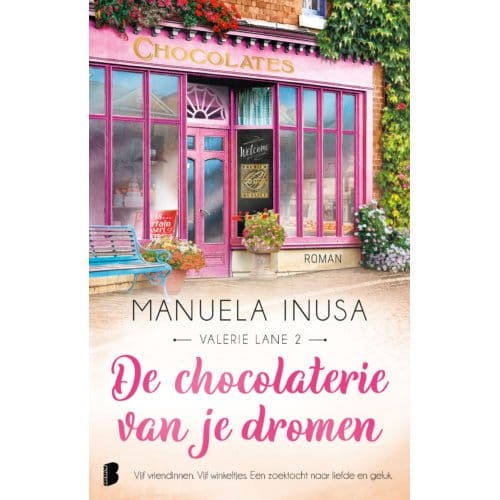 De Chocolaterie Van Je Dromen - Valerie Lane - Manuela Inusa