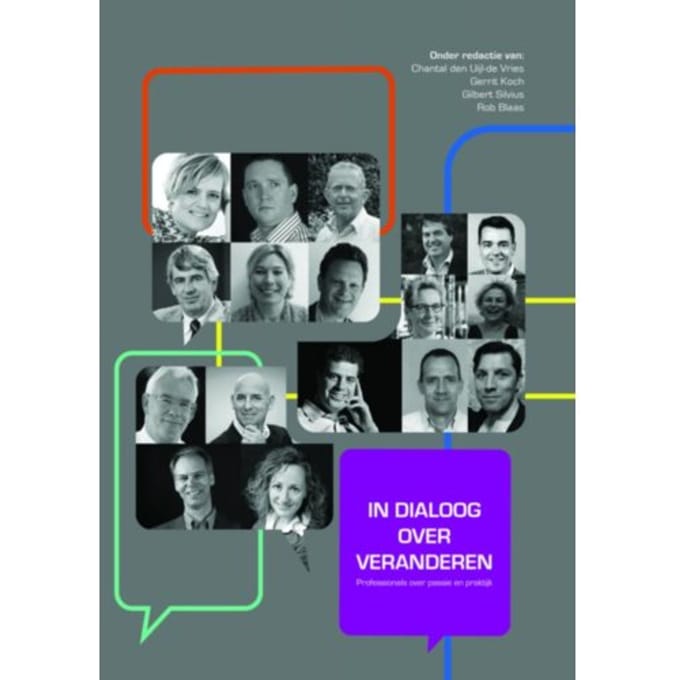 In Dialoog Over Veranderen - Gilbert Silvius