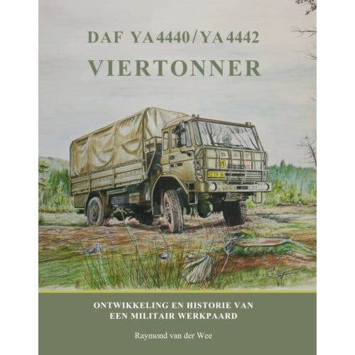 Daf Ya 4440 / Ya 4442 Viertonner - Daf Monografieen - Raymond van der Wee