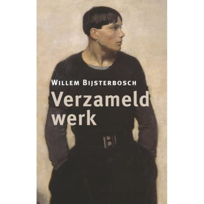 Verzameld Werk - Regenboogreeks - Willem Bijsterbosch