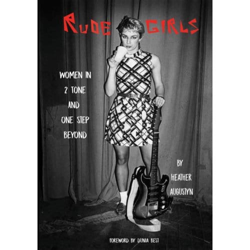 Rude Girls - Augustyn, Heather