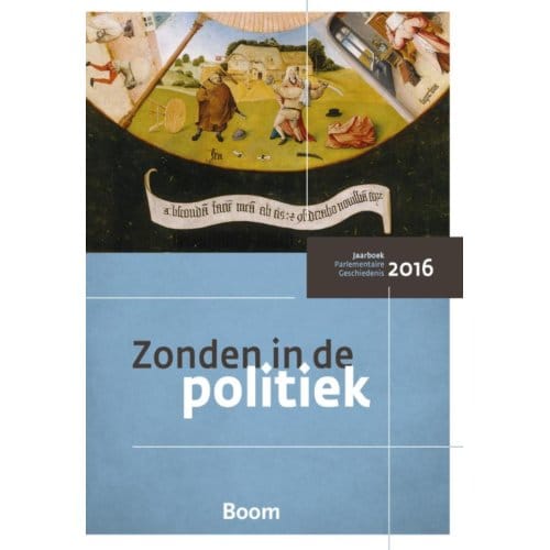 Zonden In De Politiek / 2016 - Centrum voor Parlementaire Gesch
