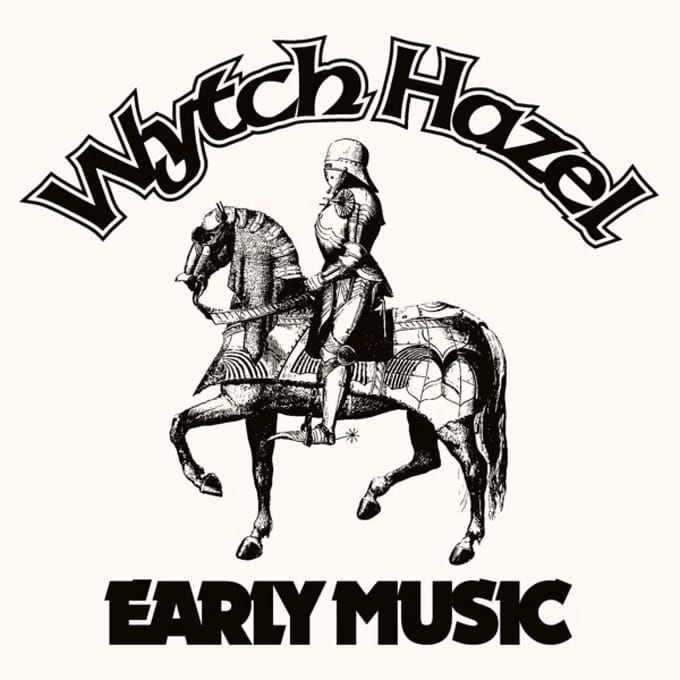 Early Music - Wytch Hazel