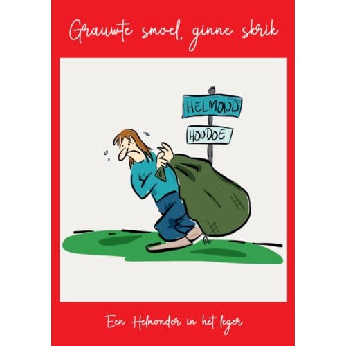 Een Helmonder In Het Leger - Ronny Van Lieshout