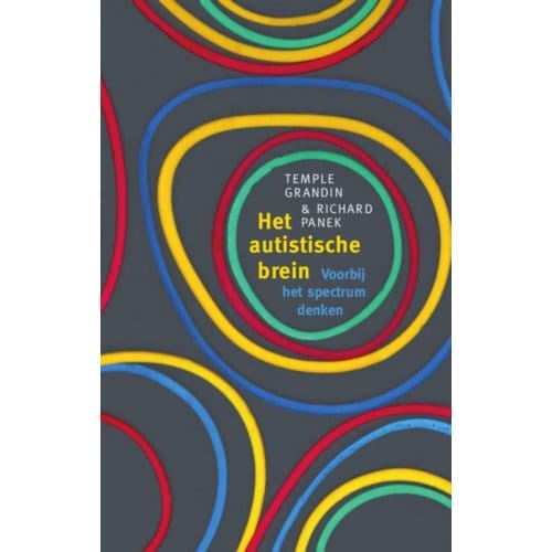 Het Autistische Brein - Temple Grandin
