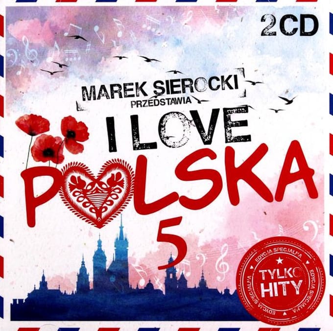 Marek Sierocki Przedstawia: I Love Polska vol. 5 [2CD]