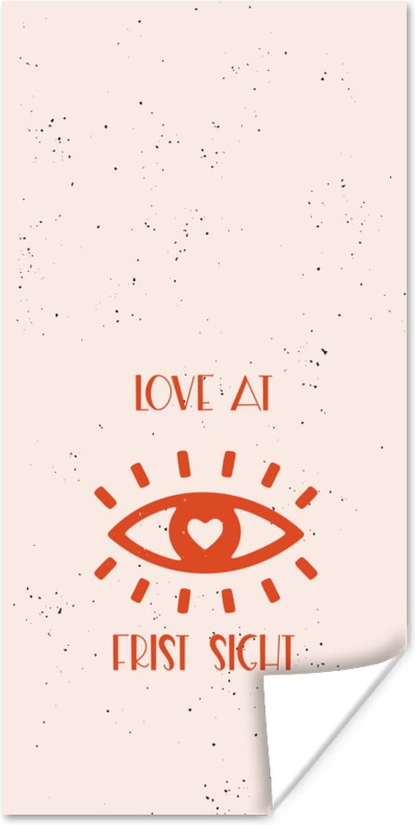 Poster Quotes - Romantisch - Stel - Love at first sight - Spreuken - 60x120 cm