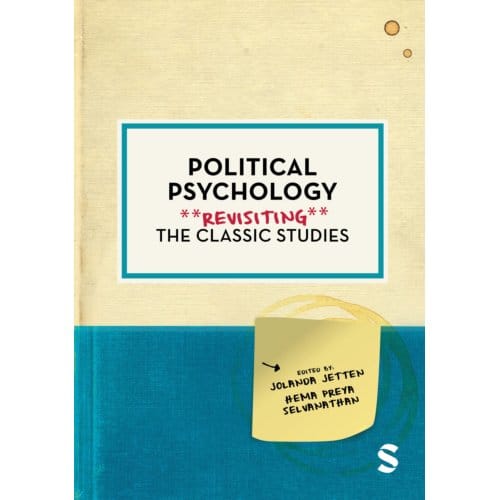 Political Psychology - Psychology: Revisiting The Classic Studies