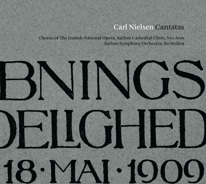 Chorus Of The Danish National Opera - Nielsen: Cantatas (CD)