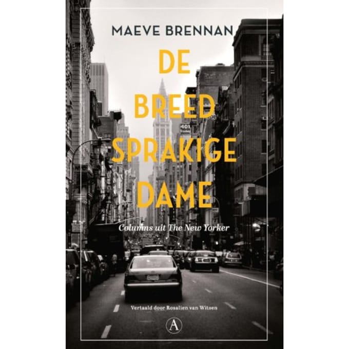De Breedsprakige Dame - Maeve Brennan
