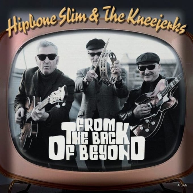Hipbone Slim & The Kneejerks - From The Back Of Beyond Ep (7" Single)