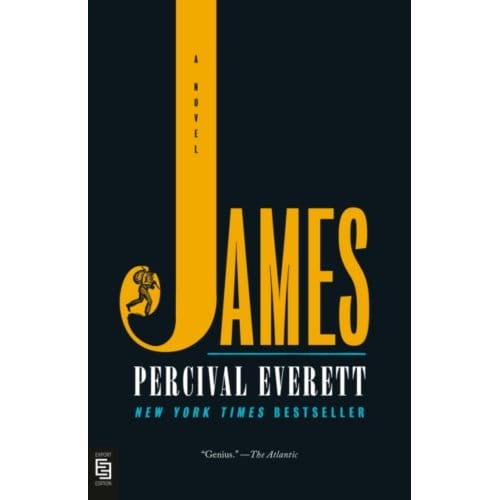 James (Pulitzer Prize Winner) - Percival Everett
