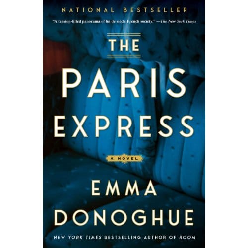 The Paris Express - Emma Donoghue