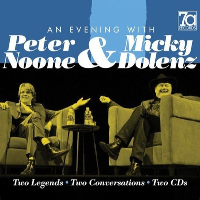 An Evening With - Peter Noone & Mickey Dolenz