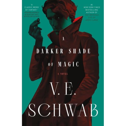 Darker Shade Of Magic - Shades Of Magic - V. E. Schwab