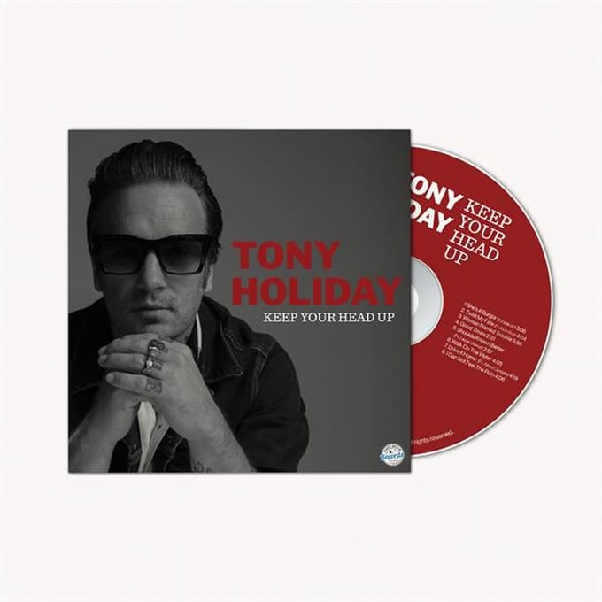 Keep Your Head Up - Tony Holiday