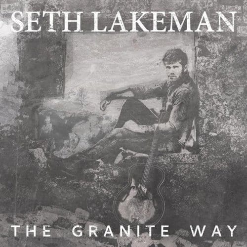 Seth Lakeman - The Granite Way (CD)