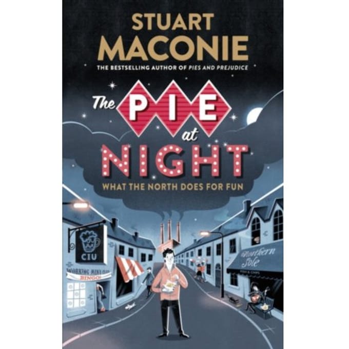 The Pie At Night - Stuart Maconie
