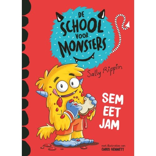 Sem Eet Jam - De School Voor Monsters - Sally Rippin