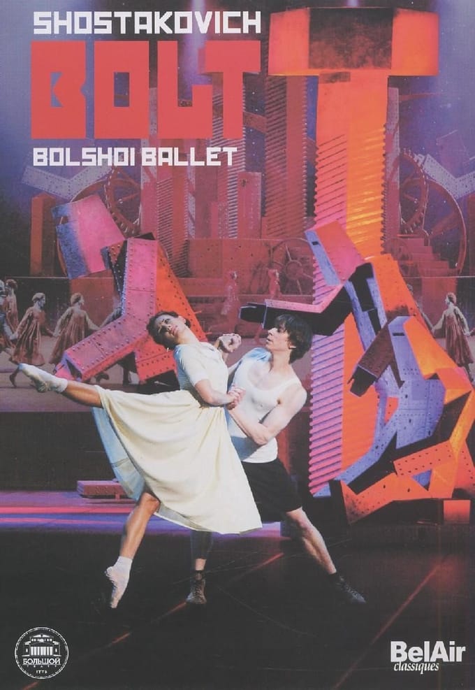 Bolshoi Theatre - Shostakovich: The Bolt (DVD)