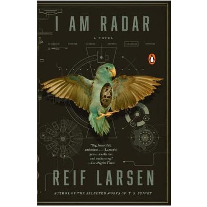 I Am Radar - Reif Larsen
