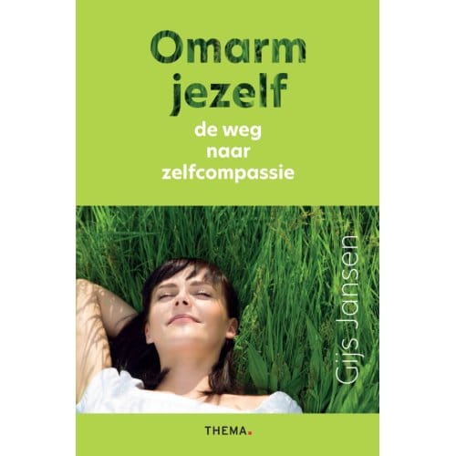 Omarm Jezelf - Gijs Jansen