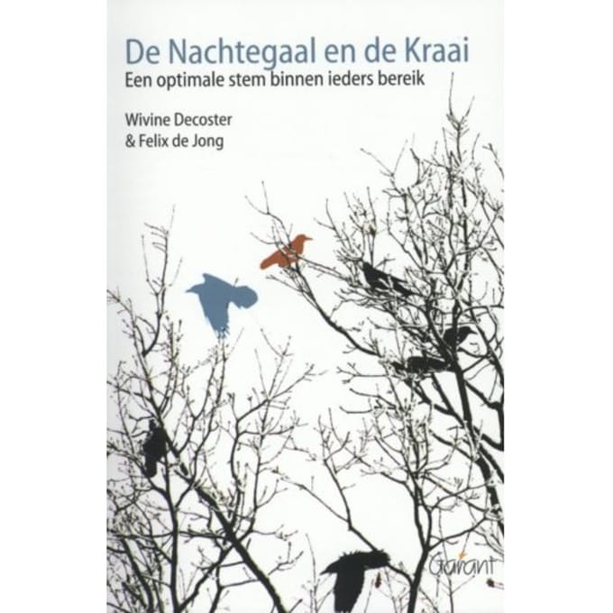 De Nachtegaal En De Kraai - Wivine Decoster