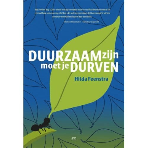 Duurzaam Zijn Moet Je Durven - Hilda Feenstra