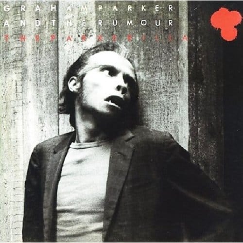 Parkerilla - Graham Parker & Rumour