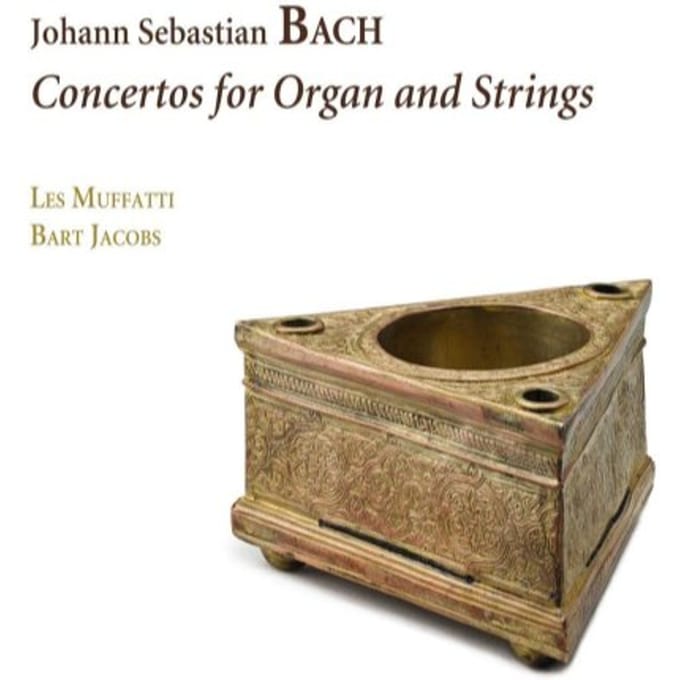 Les Muffatti & Bart Jacobs - J.S. Bach: Concertos For Organ And Strings (CD)