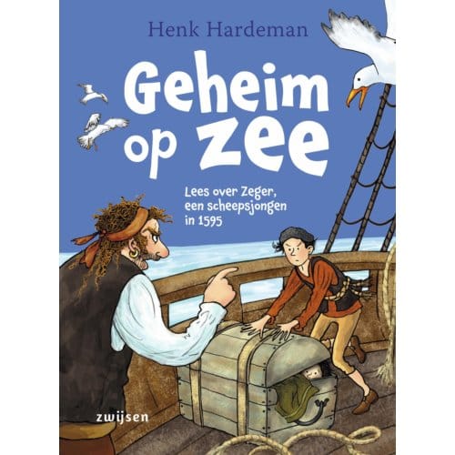 Geheim Op Zee - Duik In De Tijd Van - Henk Hardeman