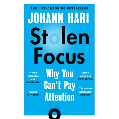 Stolen Focus - Johann Hari