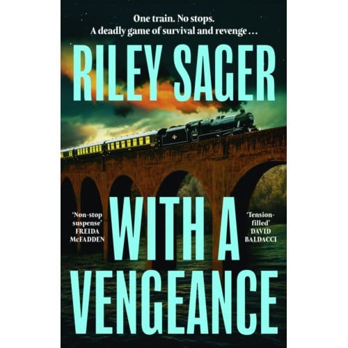 With A Vengeance - Riley Sager