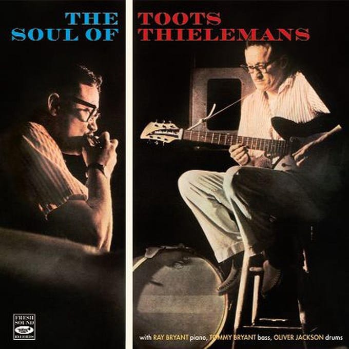 Soul Of Toots Thielemans