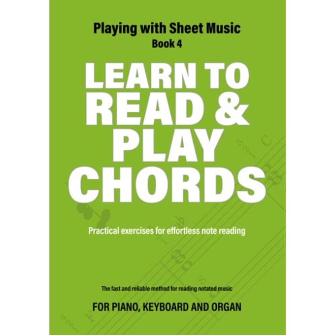 Learn To Read & Play Chords - Playing With Sheet Music - Iebele Abel